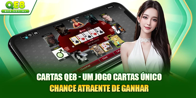Cartas QE8 - Um jogo cartas único chance atraente de ganhar