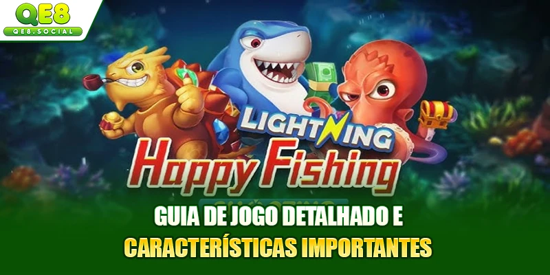 Guia de jogo detalhado e características importantes