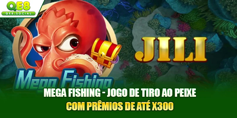 Mega Fishing - Jogo De Tiro Ao Peixe Com Prêmios De Até X300