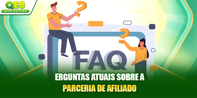 Perguntas atuais sobre a parceria de afiliado
