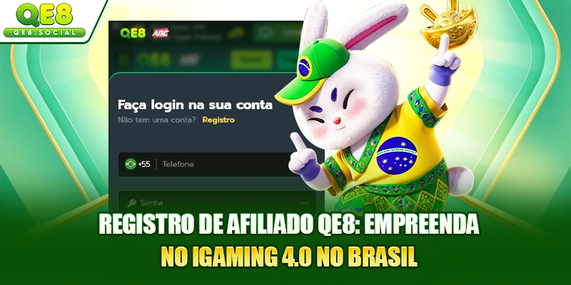 Registro De Afiliado QE8: Empreenda No iGaming 4.0 No Brasil