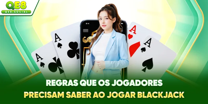 Regras Do Blackjack - Como Contar Cartas Processo De Jogo