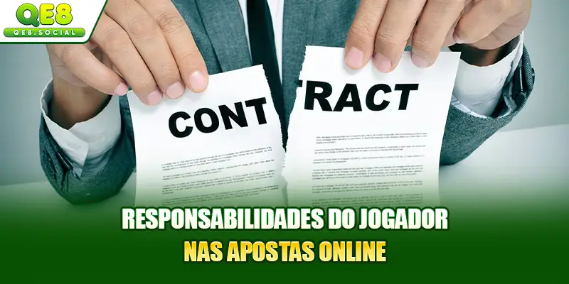 Responsabilidades do jogador nas apostas online